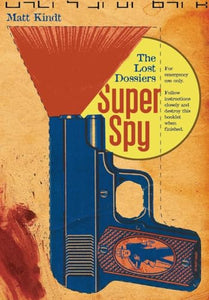 Super Spy: The Lost Dossiers 