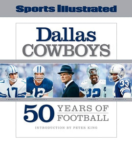 Sports Illustrated The Dallas Cowboys 