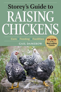 Storey's Guide to Raising Chickens, 3rd Edition 