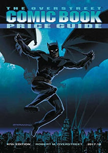 Overstreet Comic Book Price Guide Volume 47 