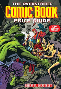 Overstreet Comic Book Price Guide Volume 53 