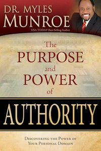 The Purpose and Power of Authority 