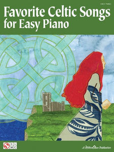 Favorite Celtic Songs for Easy Piano 