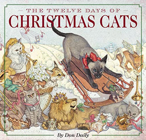 The Twelve Days of Christmas Cats (Hardcover) 