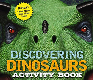 Discovering Dinosaurs Activity Book 