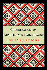 Considerations on Representative Government 