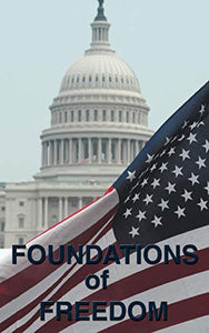 Foundations of Freedom 