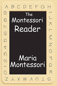 The Montessori Reader 