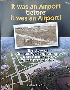 It Was an Airport Before It Was an Airport! 