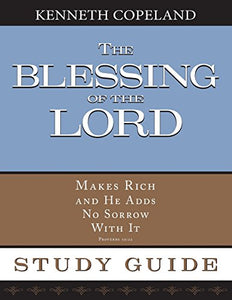 Blessing of The Lord Study Guide 