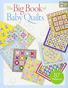 The Big Book of Baby Quilts 