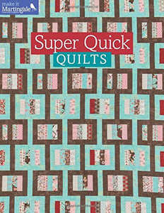 Super Quick Quilts 