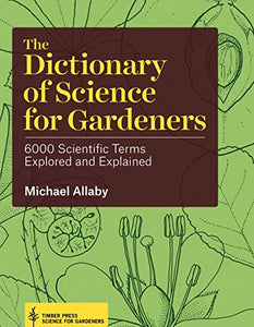 Dictionary of Science for Gardeners 