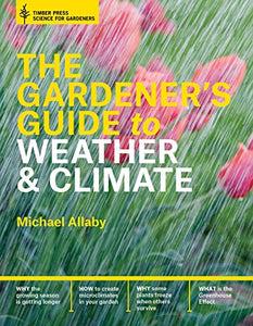 Gardener's Guide to Weather and Climate 