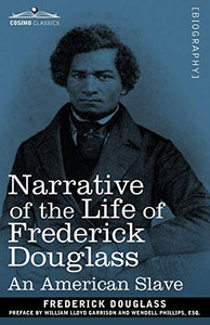 Narrative of the Life of Frederick Douglass 