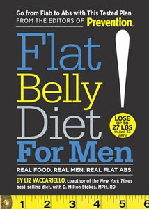 Flat Belly Diet! For Men 