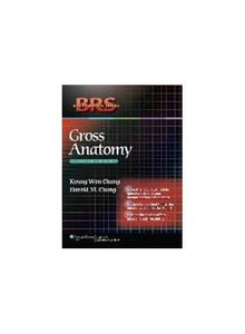 BRS Gross Anatomy 