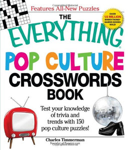 The Everything Pop Culture Crosswords Book 