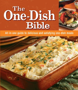 The One-Dish Bible 