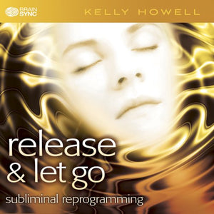 Release & Let Go 