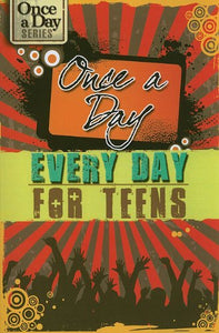 Once A Day Everyday, for Teens 