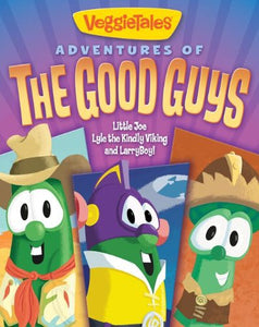 Adventures of the Good Guys Book 