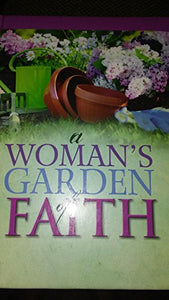 A Woman's Garden of Faith 