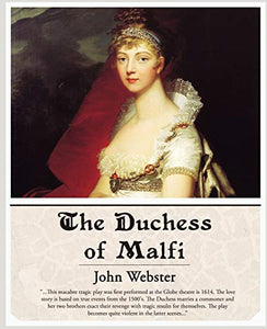 The Duchess of Malfi 