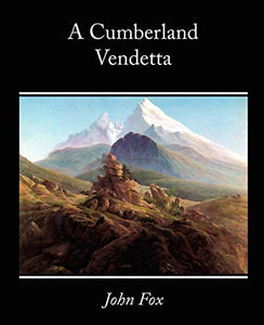 A Cumberland Vendetta 