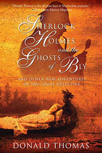 Sherlock Holmes and the Ghosts of Bly 