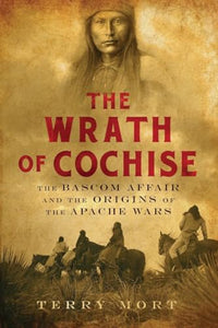 The Wrath of Cochise 