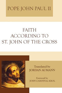 Faith According to St. John of the Cross 