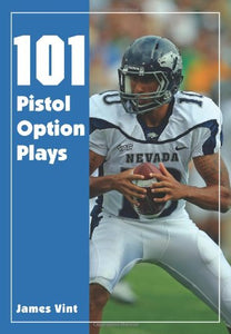 101 Pistol Option Plays 