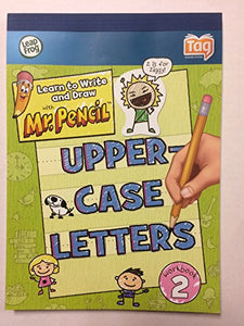 Learn to Write and Draw with Mr. Pencil: Uppercase Letters Workbook 2 