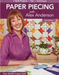 Paper Piecing With Alex Anderson 2ed 