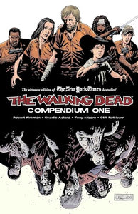 The Walking Dead Compendium Volume 1 