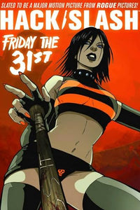 Hack/Slash Volume 3: Friday the 31st TP 