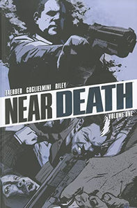 Near Death Volume 1 