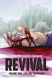 Revival Volume 2: Live Like You Mean It 