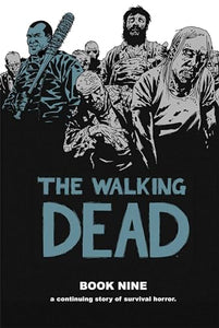 The Walking Dead Book 9 