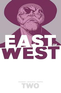 East of West Volume 2: We Are All One 