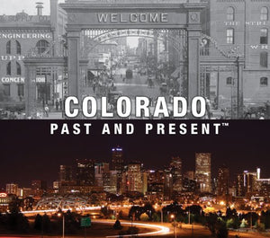 Colorado Past and Present 