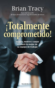 ¡Totalmente comprometido! (Spanish Edition) 