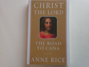 Christ the Lord, the Road to Cana 