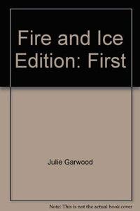 Fire and Ice Edition: First 