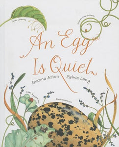 An Egg Is Quiet 