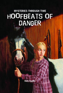 Hoofbeats of Danger 