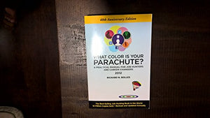 What Color Is Your Parachute? 2012 