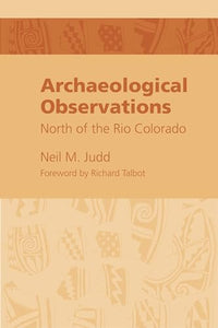 Archeological Observations North of the Rio Colorado 