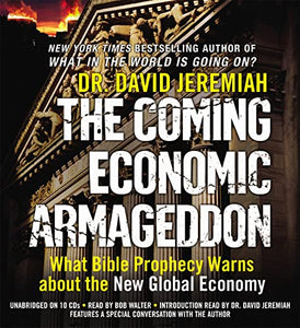 The Coming Economic Armageddon 